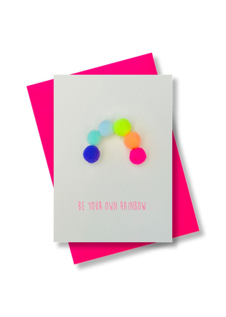 Pink Stories Be Your Own Rainbow Greeting Card